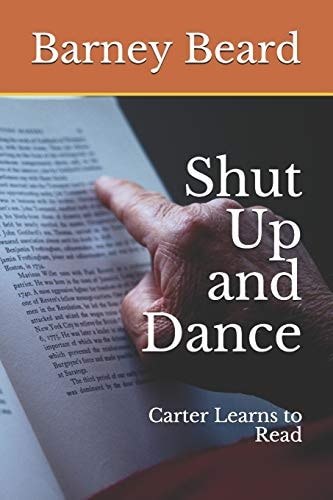 Shut Up and Dance Carter Learns to Read
