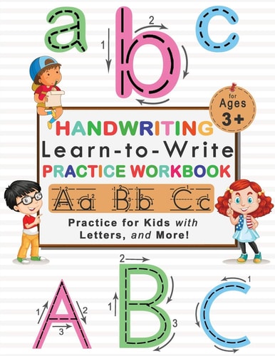 ABC Handwriting Practice Workbook for Kids Alphabet Handwriting Solution for Pre K, Kindergarten and Kids Ages 3-5