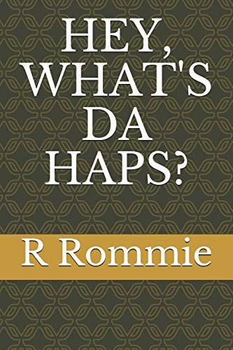 Hey, What's Da Haps?