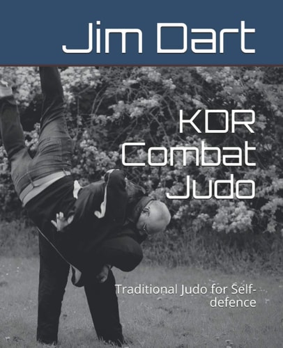 KDR Combat Judo Traditional Judo for Self-defence