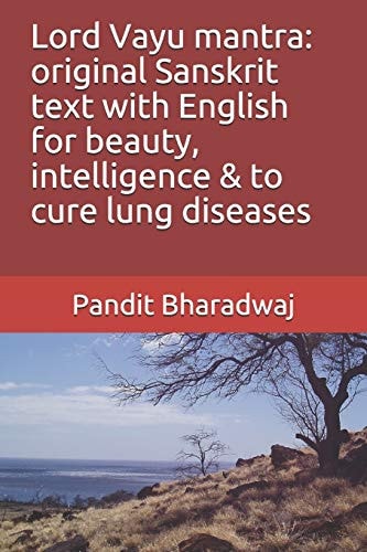 Lord Vayu Mantra Original Sanskrit Text with English for Beauty, Intelligence & to Cure Lung Diseases