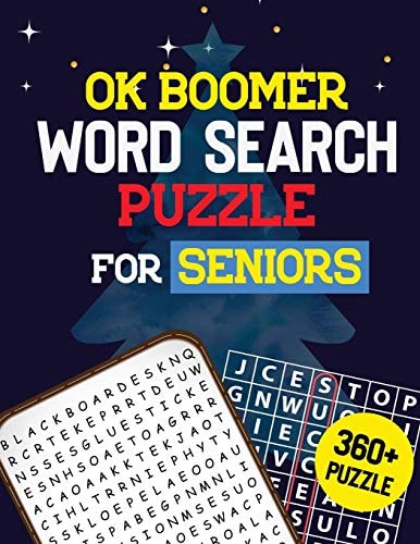 OK Boomer Word Search Puzzle for Seniors 360+ Seniors Word Search Puzzle Book for Brain Exercise Game, Cleverly Hidden Word Searches, Quality Time Spending for Seniors