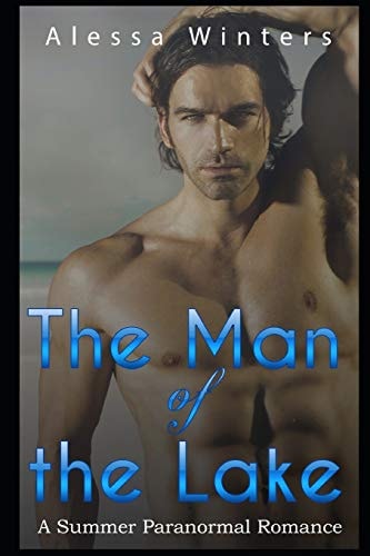 The Man of the Lake A Summer Merman Romance