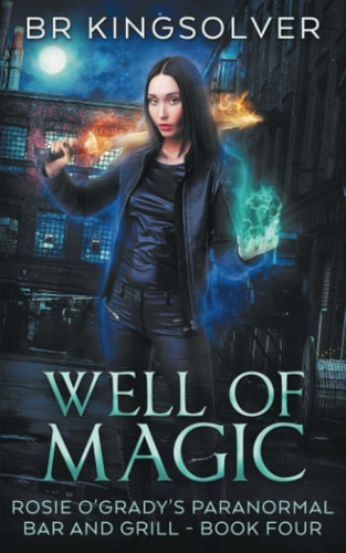 Well of Magic An Urban Fantasy