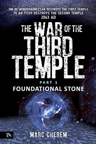 The War of the Third Temple Foundational Stone