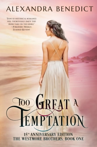 Too Great a Temptation 15th Anniversary Edition
