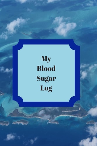 My Blood Sugar Tracker A Yearly Tracker of Blood Glucose Levels