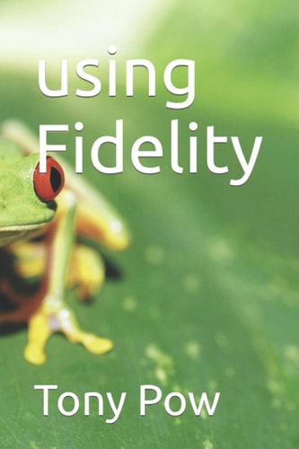 Using Fidelity