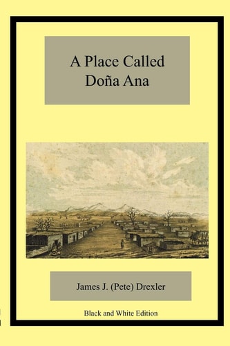 A Place Called Doña Ana