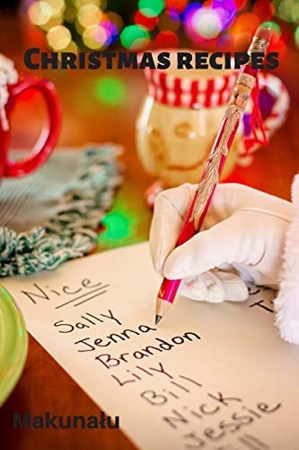 Christmas Recipes Save Your Magic Christmas Recipes