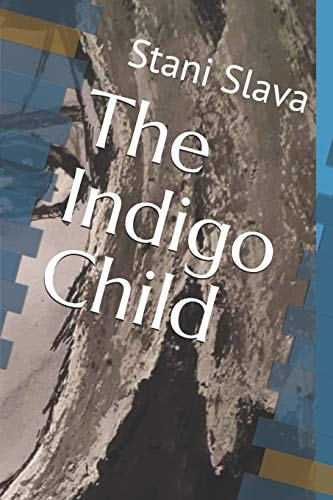 The Indigo Child