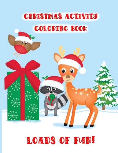 Christmas Activity Coloring Book 27 Pages of Creative Fun for All Ages
