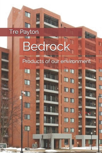 Bedrock Products of Our Environment