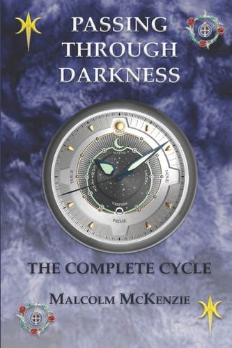 Passing Through Darkness The Complete Cycle