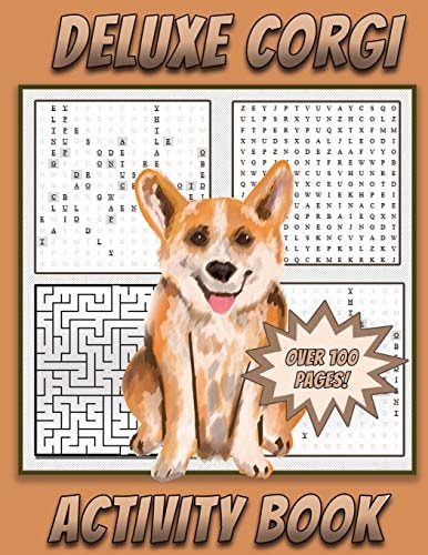 Deluxe Corgi Activity Book Dog Themed Activity Book for Kids Ages 5 and Up with Mazes, Word Searches, How To Draw Pages and More