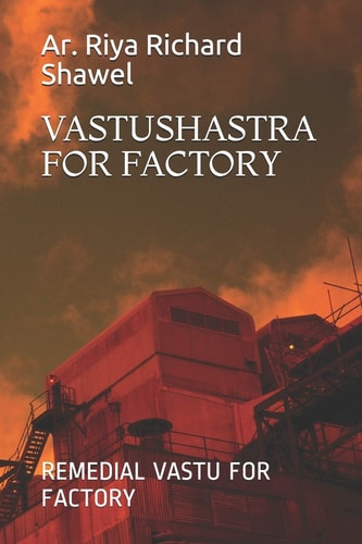 Vastushastra for Factory Remedial Vastu for Factory