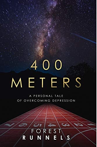 400 Meters A Personal Tale of Overcoming Depression