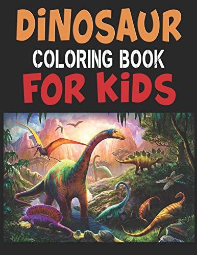 Dinosaur Coloring Book for Kids Great Gift for Boys and Girls
