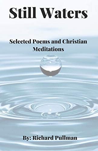 Still Waters Selected Poems and Christian Meditations