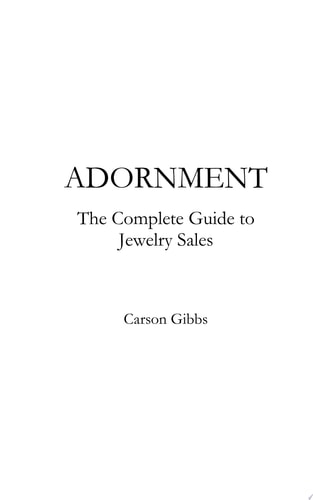 Adornment The Complete Guide to Jewelry Sales