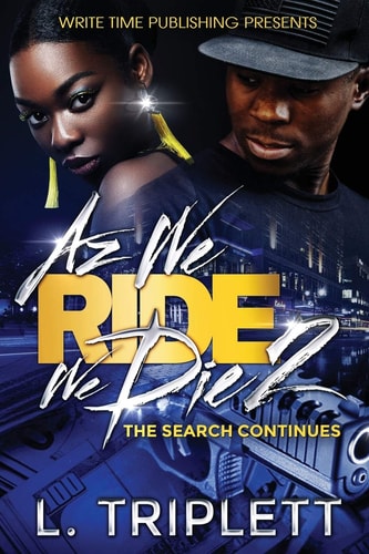 Az We Ride We Die 2 The Search Continues