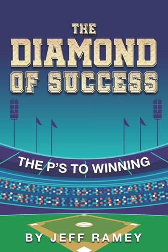 The Diamond of Success The P's to Winning