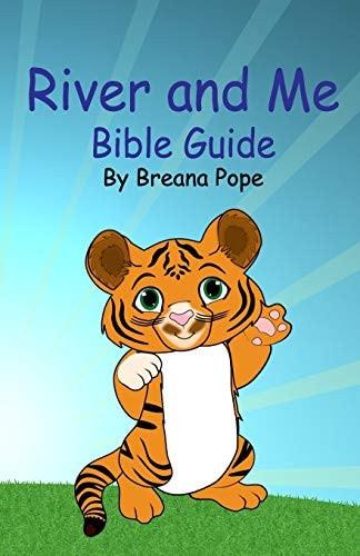 River And Me Bible Guide For Boys and Girls