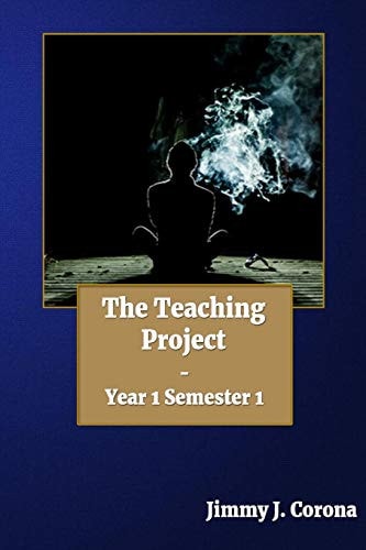 The Teaching Project Year 1 Semester 1