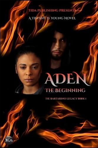 Aden The Beginning The Bartarino Legacy Book 1