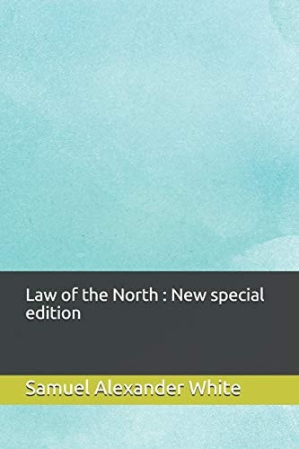 Law of the North New Special Edition