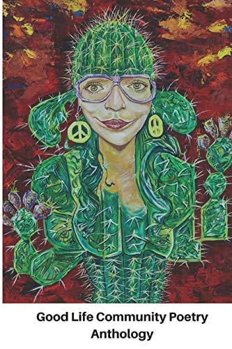 Good Life Community Poetry Anthology