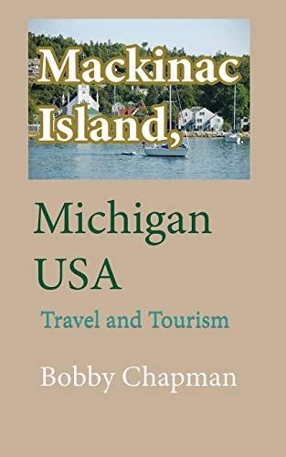 Mackinac Island, Michigan USA Travel and Tourism