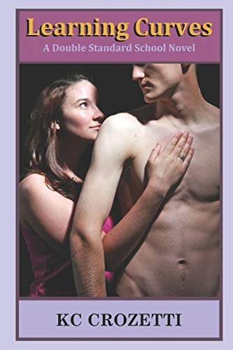 Learning Curves A Double Standard School Novel