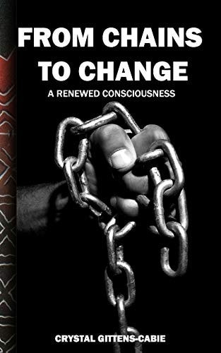From Chains to Change A Renewed Consciousness