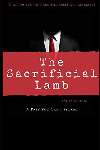 The Sacrificial Lamb A Past You Can't Escape