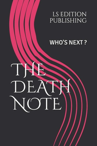 The Death Note Who's Next ?