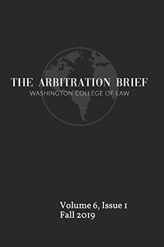 The Arbitration Brief Volume 6, Issue 1