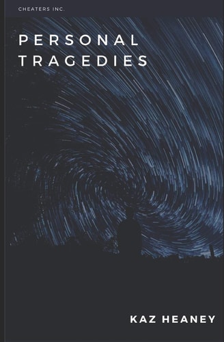 Personal Tragedies