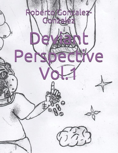 Deviant Perspective Vol. 1