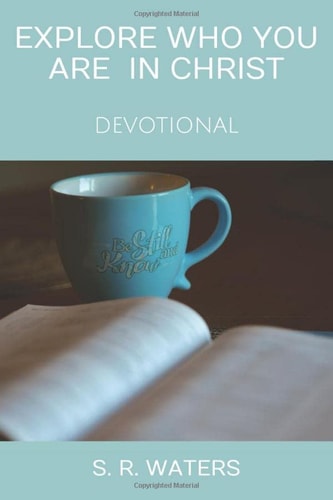 Explore Who You Are in Christ Devotional