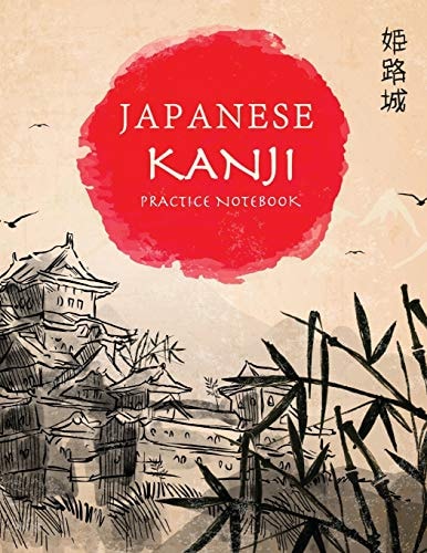 Japanese Kanji Practice Notebook Hand Drawn Japanese Landscape Cover - Genkouyoushi Notebook - Japanese Kanji Practice Paper Calligraphy Writing Workbook for Students and Beginners