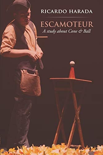 Escamoteur A Study about Cone & Ball