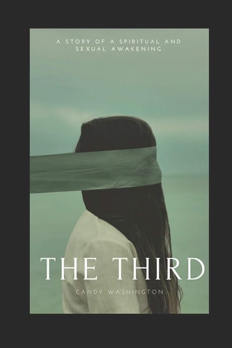 The Third A Story of a Spiritual and Sexual Awakening