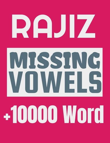 Rajiz Missing Vowels Puzzle Plus 10000 Missing Vowels Puzzle for Adults