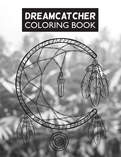 Dreamcatcher Coloring Book