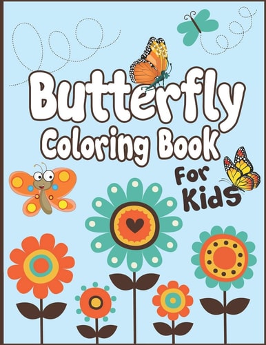 Butterfly Coloring Book for Kids 50+ Decorated Butterflies Pages to Color. Ages 3-10