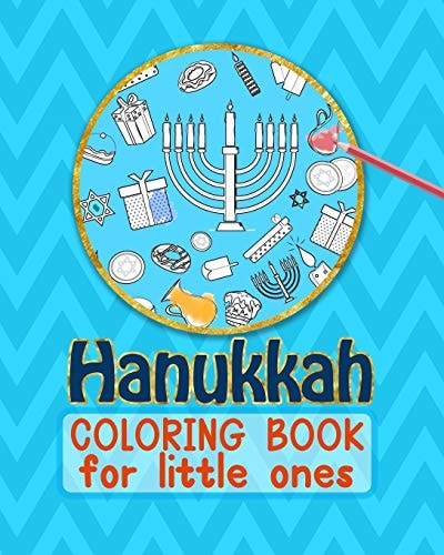 Hanukkah Coloring Book For Little Ones Large Format - Soft Cover - for Ages 3-6