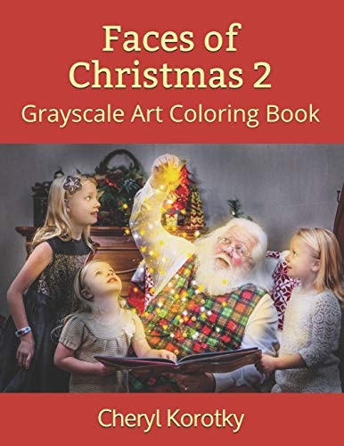 Faces of Christmas 2 Grayscale Art Coloring Book
