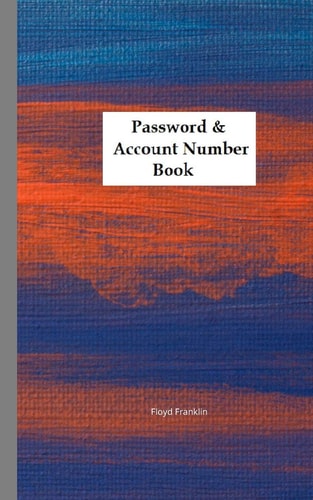 Password and Account Number Book Never Forget the Password Again