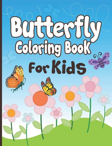 Butterfly Coloring Book for Kids 50+ Butterflies Drawing and Coloring Kids Activity Book!